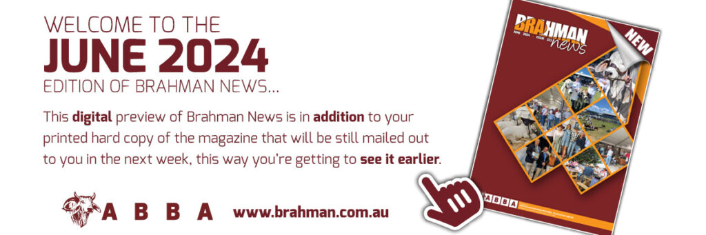 BRAHMAN NEWS JUNE ISSUE 223 2024